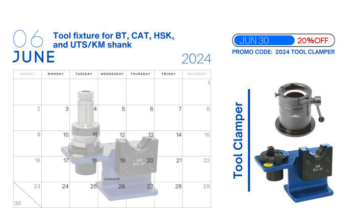 June Promotion for Tool Clamper | Tool Holder Manufacturer, Tooling Systems